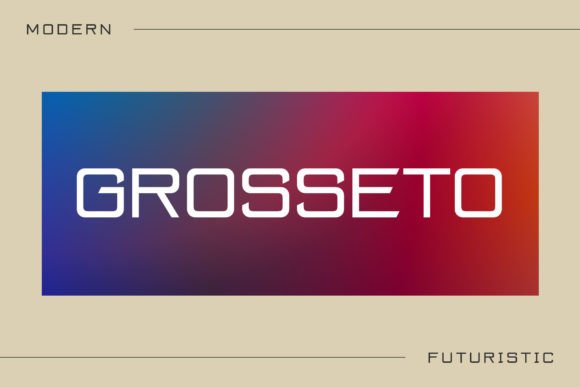 Grosseto: A Modern Typeface for Bold Campaigns