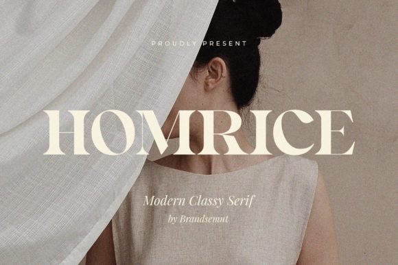 Homrice: A Modern Serif Font for Stronger Brand Communication
