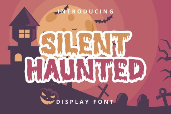 Silent Haunted Font for Handmade Creations