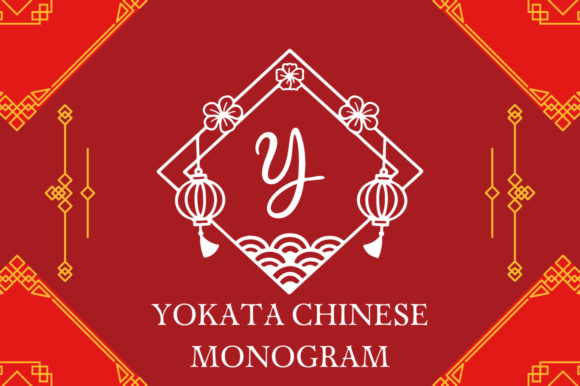 Yokata Chinese Monogram: A Graceful Typeface for Festive Design